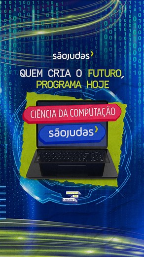 Transforme seu futuro com Ciência da Computação na São Judas