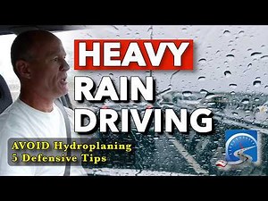 5 Defensive Driving Tips for Heavy Rain | Avoid Hydroplaning & Improve Visibility