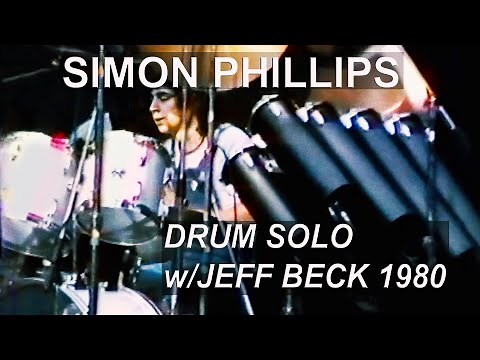 SIMON PHILLIPS drum solo w/JEFF BECK GROUP 1980 *RARE*