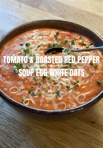 Tomato and Roasted Red Pepper Soup with Egg White Oats