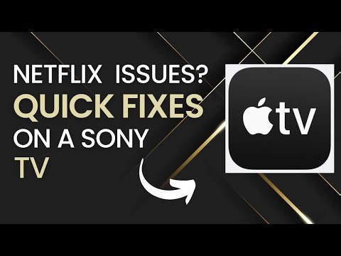 Quick Fixes for Apple TV Problems on Sony TVs