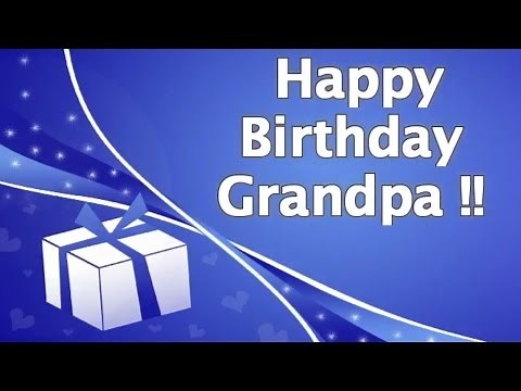 Birthday Wishes for Grandpa | Grandfather Birthday Quotes