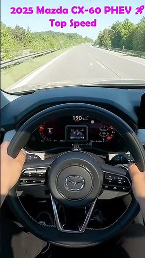 🇯🇵 2025 マツダ CX-60 PHEV 🚀 想像を超える最高速テスト！🔥 TOP SPEED 🇬🇧