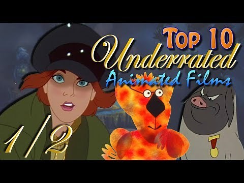 Top 10 Underrated Animated Films 1/2