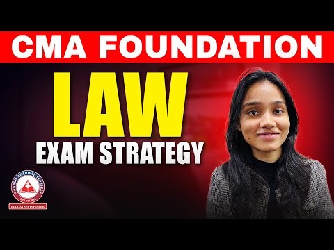 How to Prepare CMA Foundation Law for June 2026 Exams ?