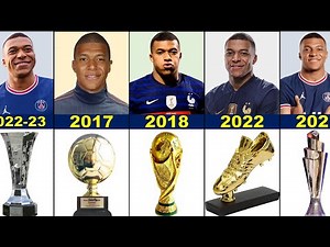 List Of Kylian Mbappé Career All Trophies & Awards.