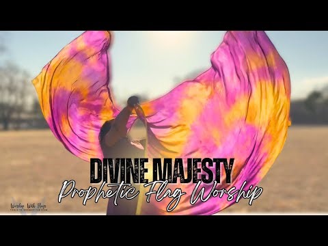 Powerful Prophetic Flag Worship — Experience His Majesty