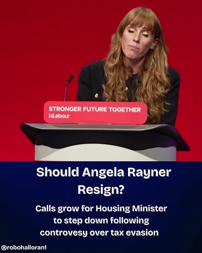 Calls for Angela Rayner's Resignation Over Tax Scandal