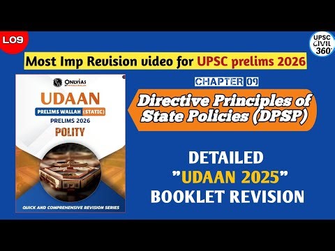 L09: DPSP (Directive Principles)polity revision | Udaan PW Only IAS | UPSC Prelims 2026