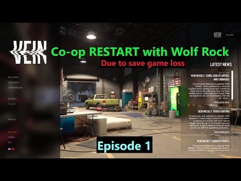 VEIN Co-op Restart | Episode 1 | With Wolf Rock | Prepper house and Hardware store
