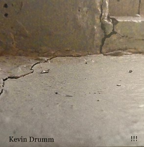 Kevin Drumm - !!!