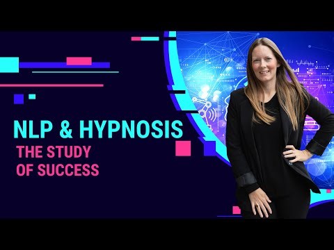 NLP & Hypnosis The Study of Success Ep 1