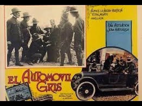 El automóvil gris (México, 1919, E. Rosas)