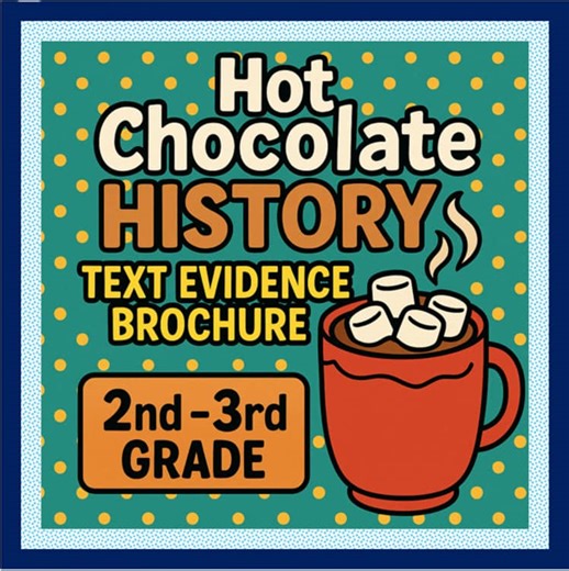 Hot Chocolate Craft Brochure Reading passage activity 3rd grade informational