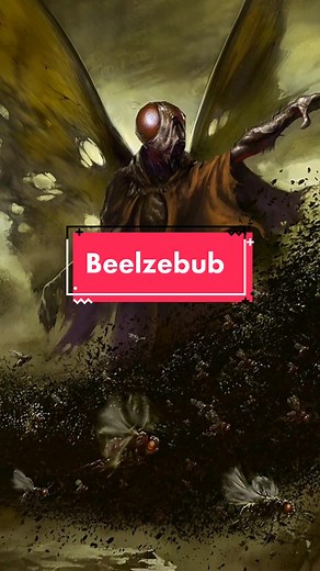 Beelzebub - The Prince of Demons Explained