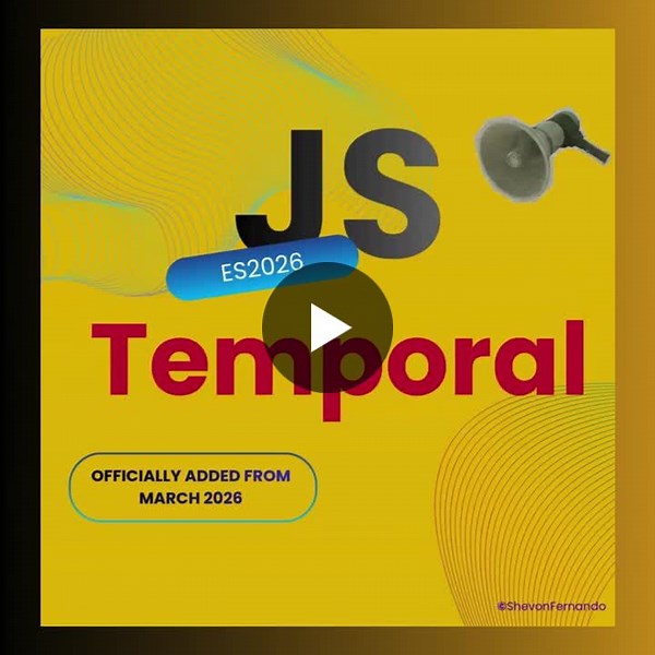 Temporal API Revolutionizes JavaScript Date Handling | Shevon Fernando posted on the topic | LinkedIn