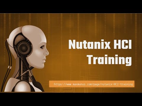 NUTANIX HCI Online Training (NUTANIX HCI Certification Tips) NUTANIX HCI Course