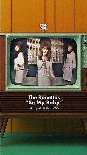 🎶 The Ronettes — Be My Baby (1965)