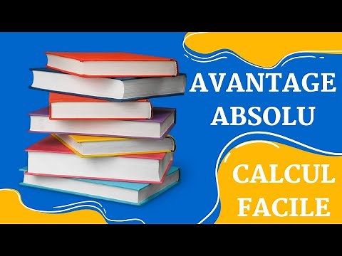 L'Avantage Absolu: explications et calcul facile