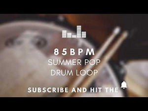 Summer Pop Drum Loop 85 BPM | Practice Tool + Free Download