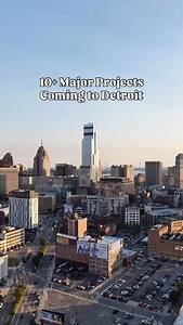 88K views · 3.9K reactions | 10+ Major Projects Coming to Detroit...