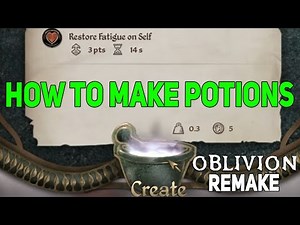 How to Make Potions in Oblivion Remastered, How To Make Alchemy Oblivion Remake