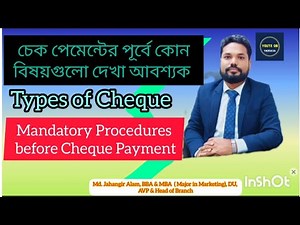 Types of Cheque || Cheque Payment Process|| Mandatory Rules for Cheque Payment