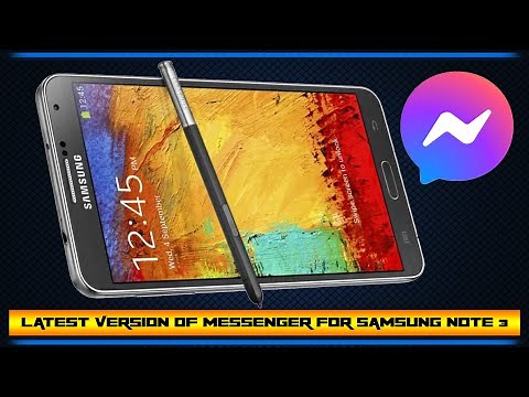 LATEST VERSION OF MESSENGER FOR SAMSUNG NOTE 3 | FIX CAN'T INSTALL MESSENGER