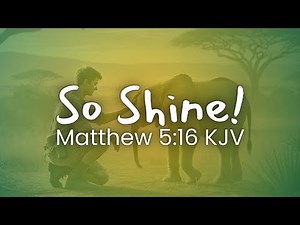 🎶 Fun Scripture Song🌟 Matthew 5:16 KJV | Happy Worship ☀️ Let Your Light So Shine