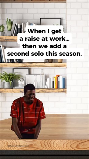 Thought I was finally getting ahead for a second there… then dance season said, “That’s cute.” Raises come and go, but solos are forever. Dance parents know exactly how this math works. #DanceMomLife #ThatCrazyDanceMom #CompetitionSeason #MemeCut #CapCut