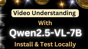 如何在本地部署Qwen2.5-VL-7B，解锁超强视频能力