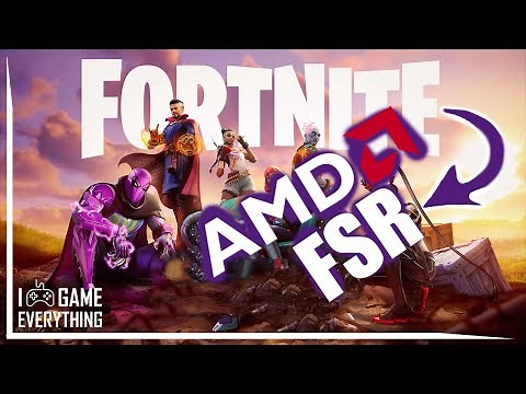 Fortnite FPS Boost with AMD FSR