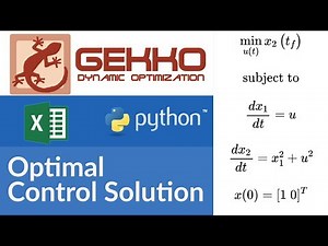 Optimal Control Solved with Excel and Python GEKKO