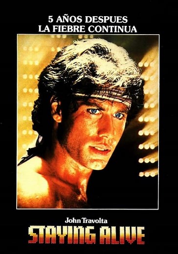 Staying Alive (La fiebre continúa) online