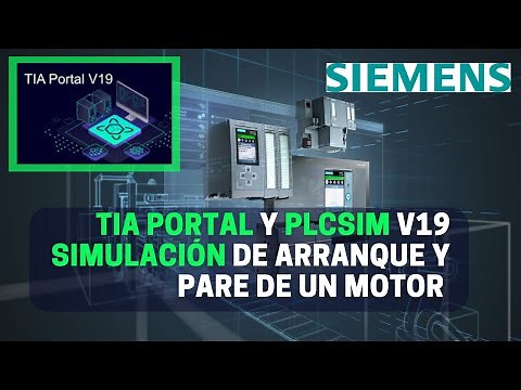 TIA Portal and PLCSIM V19 - Simple Motor Start and Stop Simulation - Spanish