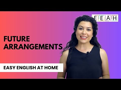 Pre-intermediate English #9: Present Continuous Tense for Future Arrangements | Easy English at Home