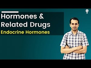 Hormones and Related Drugs | Endocrine Hormone Pharmacology