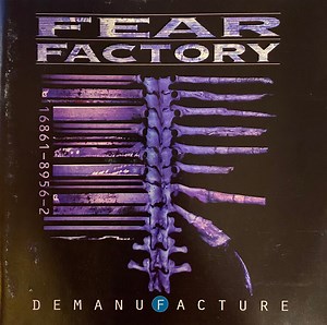 Fear Factory - Demanufacture