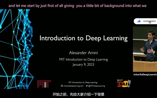 [中英][2023] MIT深度学习导论 | EN+CN 2023 MIT Introduction to Deep Learning - 6.S191