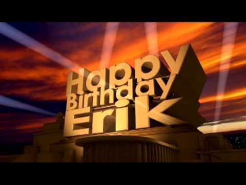 Happy Birthday Erik