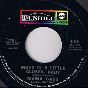 Mama Cass - Move In A Little Closer, Baby / All For Me