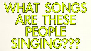 What Songs Are These People Singing? | BuzzFeed