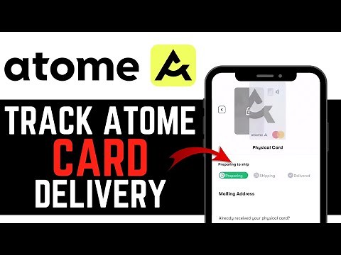 HOW TO TRACK ATOME CARD DELIVERY! | NEW UPDATED TUTORIAL 2025!