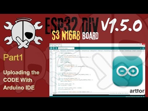 Part1 - How to Make DIY ESP32 DIV V1.5.0 - Upload Code