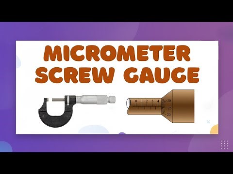 How to Read a Micrometer Screw Gauge