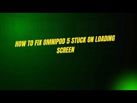 How to Fix Omnipod 5 Stuck on Loading Screen