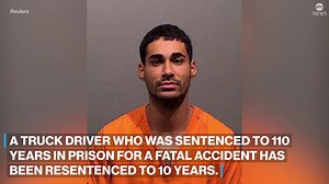 Truck driver's sentence lowered from 110 years to 10