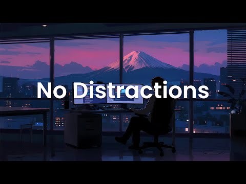 No Distractions - Chillstep Coding Mix for Endless Focus