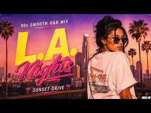 Sunset Cruising 90s 🌅 R&B G-Funk Mix | LA Nights Smooth Vibes