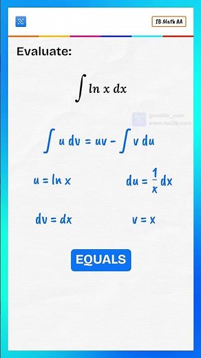 Integral of ln x Explained Using Integration by Parts
